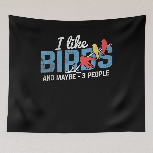 Item preview, I Like Birds And Maybe 3 People Birdwatching Birding Birder Gift  designed and sold by dominique235.