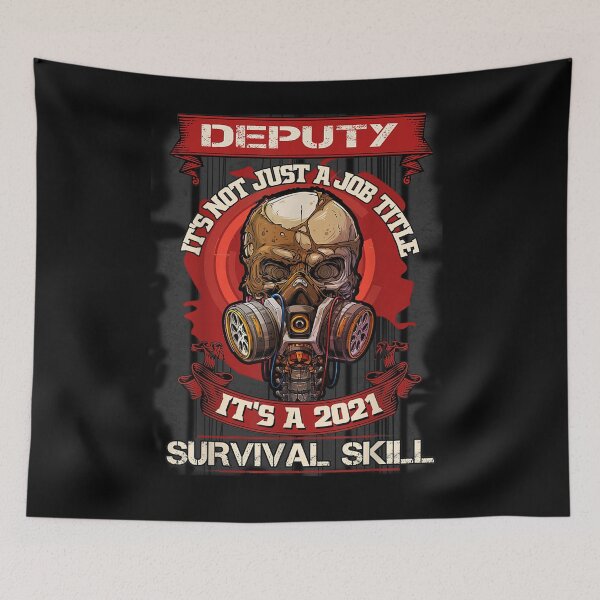Item preview, Deputy It's Not Just A Job It's A 2021 Surrvival Skill Gift  designed and sold by dominique235.