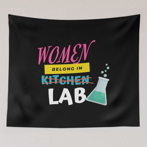 Item preview, Women Belong In Lab designed and sold by Soosbenjamin.