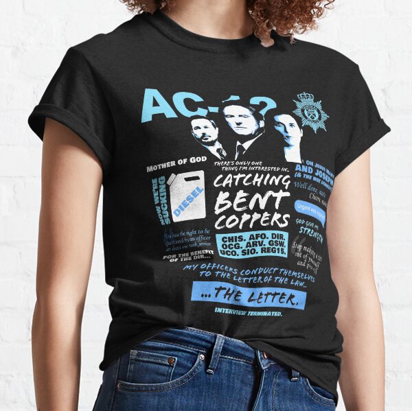 Line of Duty Bent Coppers Classic T-Shirt