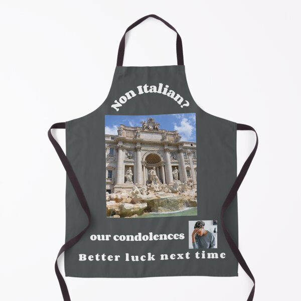 Item preview, "Condolences to non Italians"  (white text) designed and sold by skoumpourdides.