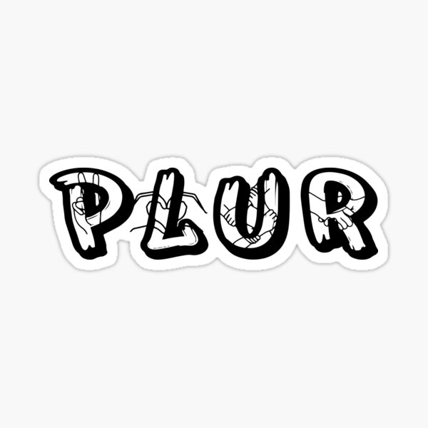 Item preview, PLUR designed and sold by RyanPatric.
