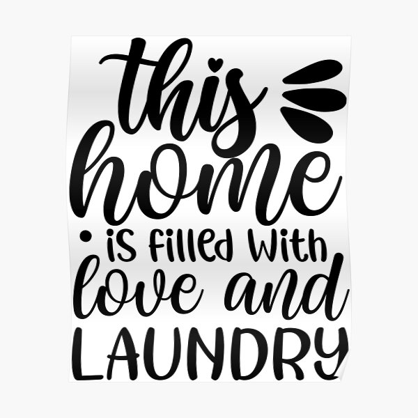 Funny Laundry Sign Posters for Sale | Redbubble
