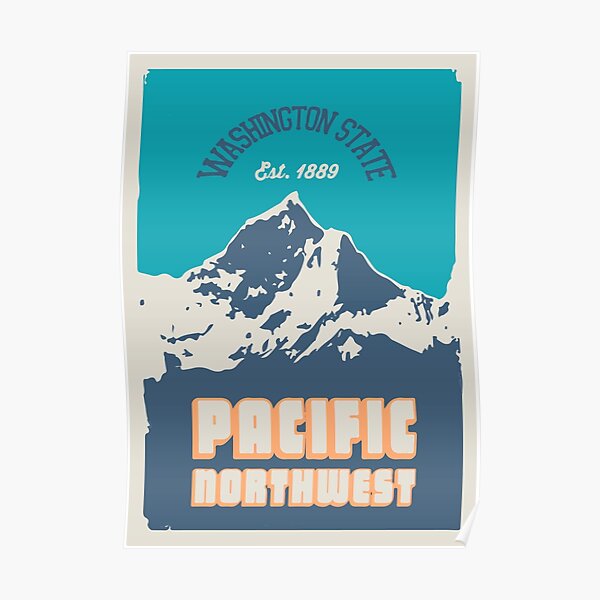 Pacific Northwest. Poster