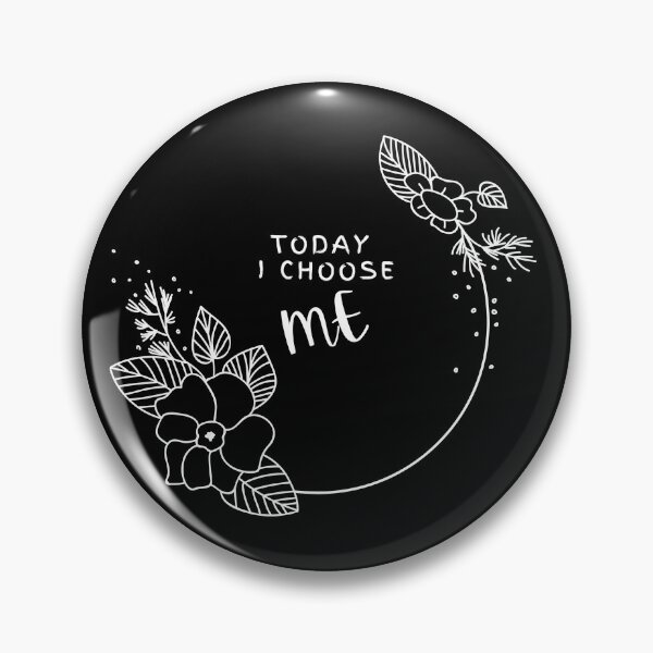 Item preview, Today I Choose Me | White on Black Design | Self Belief | Love Yourself First designed and sold by FrequencyV.