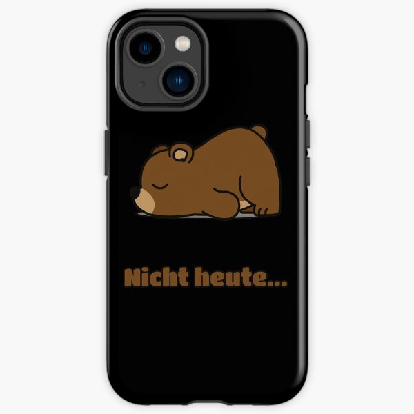 Nicht heute Bärchen - Brainbubbles iPhone Robuste Hülle