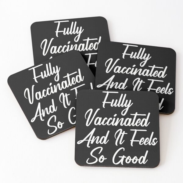 Item preview, Fully Vaccinated And It Feels So Good designed and sold by DonmedPro1.