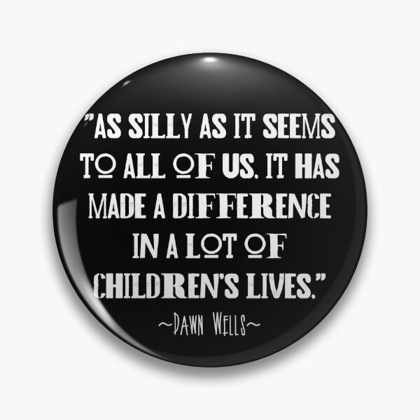 Item preview, Dawn Wells quote designed and sold by Didace.