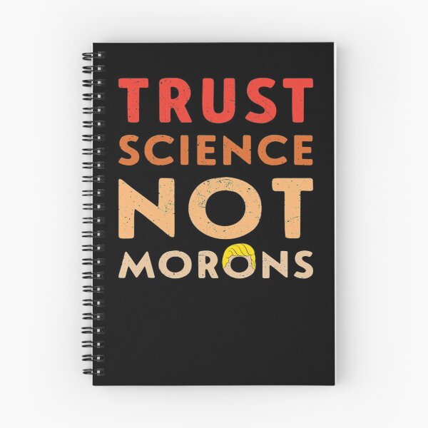 Item preview, trust science not morons designed and sold by Soosbenjamin.