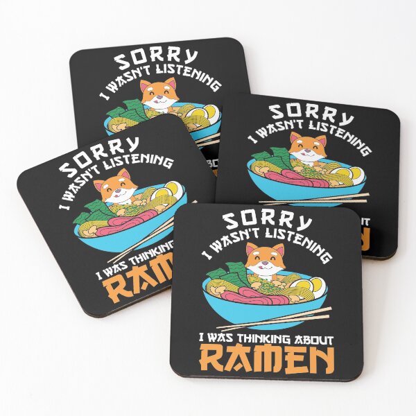 Item preview, Sorry I Wasn't Listening I Was Thinking About Ramen designed and sold by bestshirtdesign.