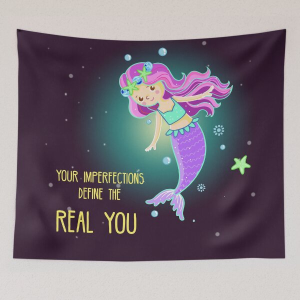 Item preview, Your imperfections define the real you, Mermaid designed and sold by creatiwhizz.