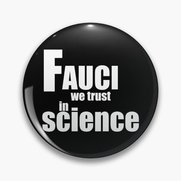Item preview, Fauci we trust in science designed and sold by Soosbenjamin.