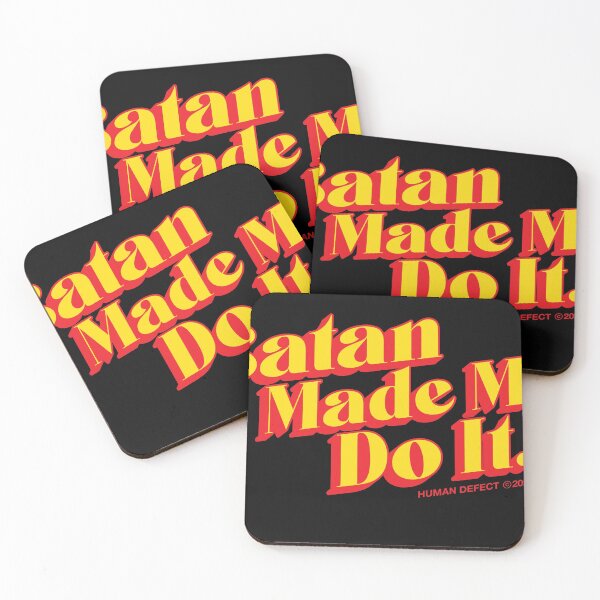 Item preview, Satan Made Me Do It designed and sold by humandefect1989.