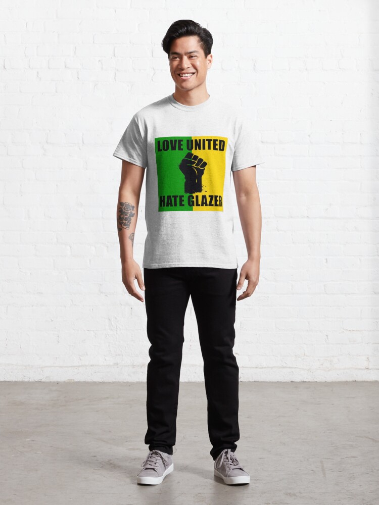 Liebe United Hate Glazer Zitat T-Shirt