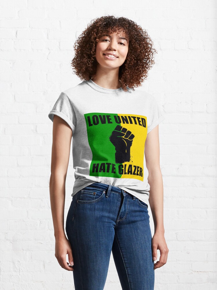 Liebe United Hate Glazer Zitat T-Shirt