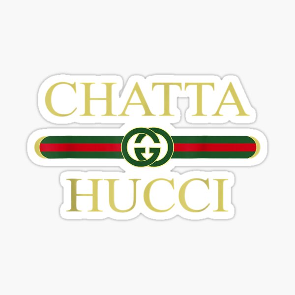 chatta hucci