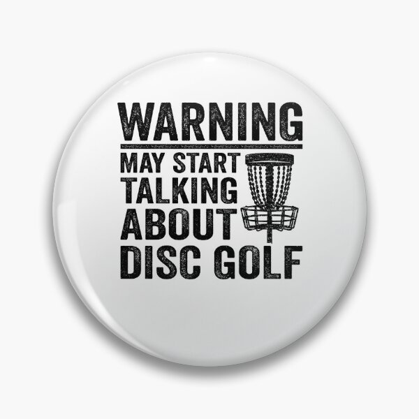 Item preview, Warning May Talking About Disc Golf Disc Golfing Gift Funny designed and sold by Stronzi.