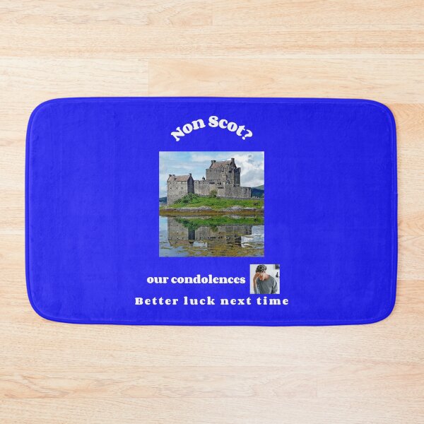 Item preview, "Condolences to non Scots"  (white text) designed and sold by skoumpourdides.