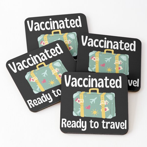 Item preview, Vaccinated ready to travel designed and sold by dacdibac.