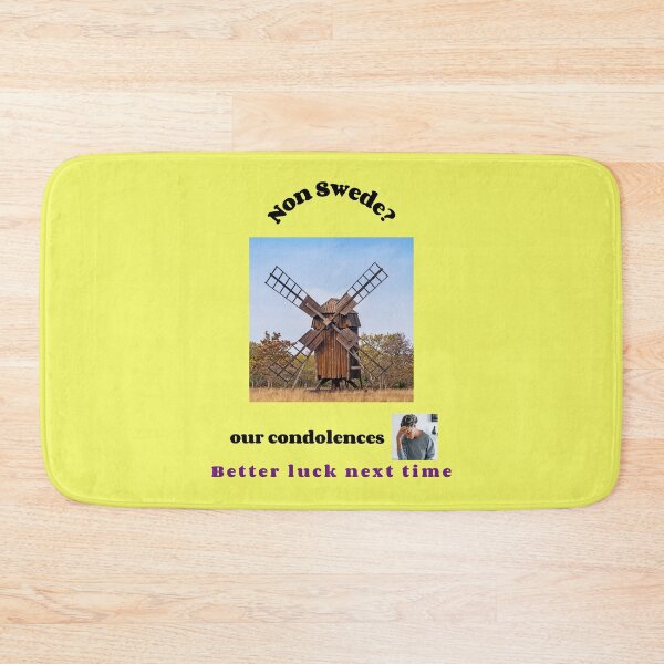 Item preview, "Condolences to non Swedes"  (black text) designed and sold by skoumpourdides.