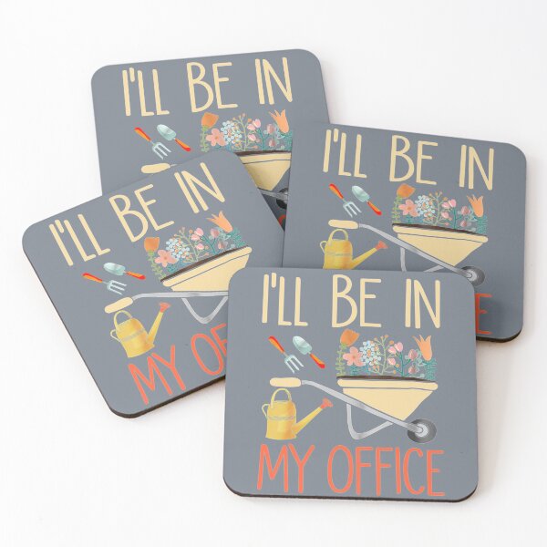 Item preview, I'll Be In My Office Gardener Funny Gardening Spring Garden designed and sold by Mekoooo.