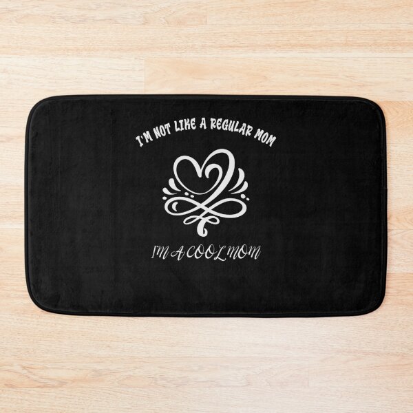 Item preview, I'm not like a regular mom I'm a cool mom designed and sold by Destine99.
