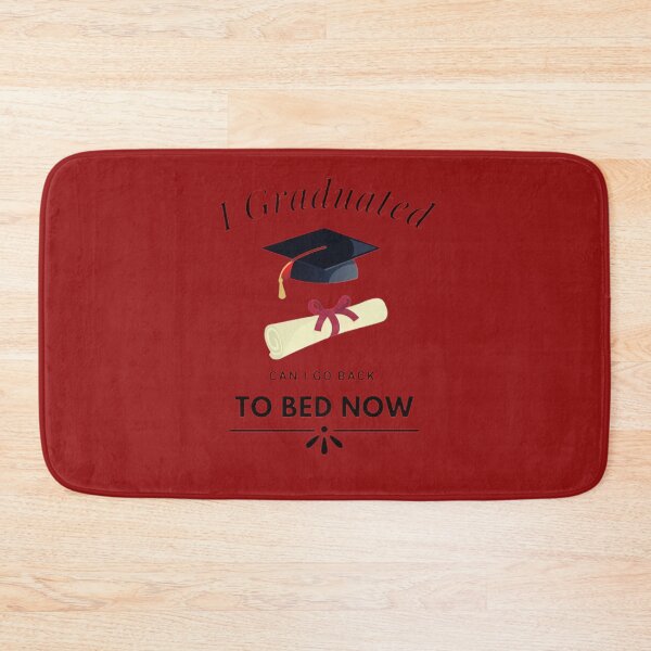 Item preview, I Graduated Can I Go Back To Bed Now - Funny Graduation sayings designed and sold by shellagrash.
