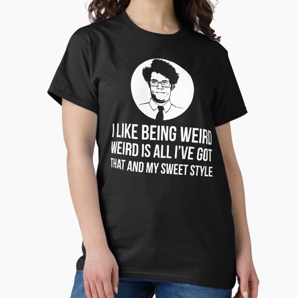 Item preview, Maurice Moss I Like Being Weird Quote Tee Shirt designed and sold by bitsnbobs.