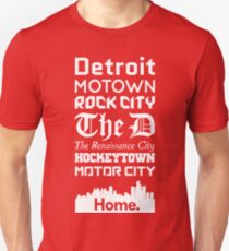 Detroit Is My Home. Unisex T-Shirt
