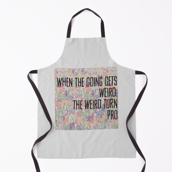 Item preview, Weird Turns Pro designed and sold by designbyjodyb.