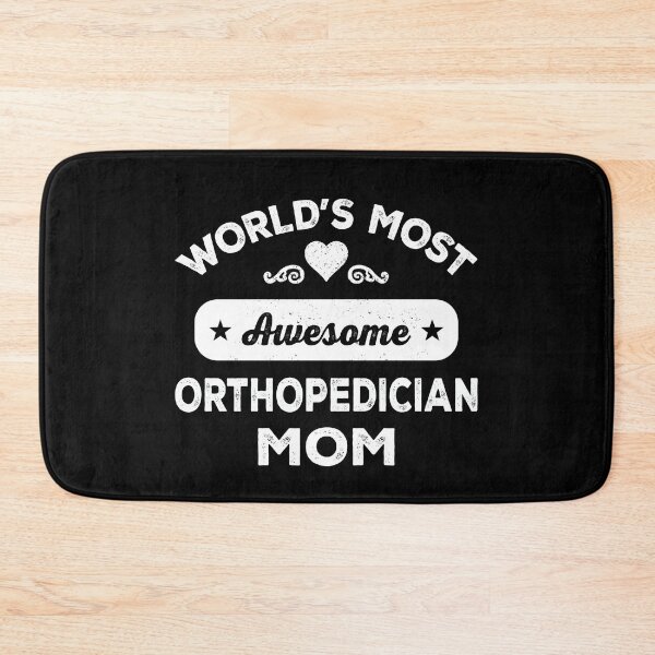Item preview, World's most awesome orthopedician mom designed and sold by SidTastic .