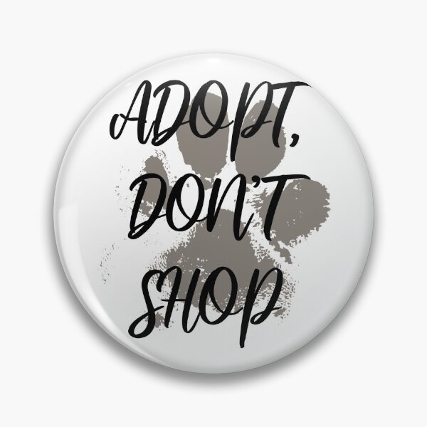 Item preview, Adopt, don't shop (animals) designed and sold by crowleyshound.
