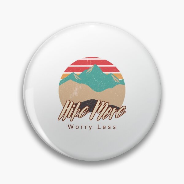 Item preview, Hike More Worry Less designed and sold by Destine99.