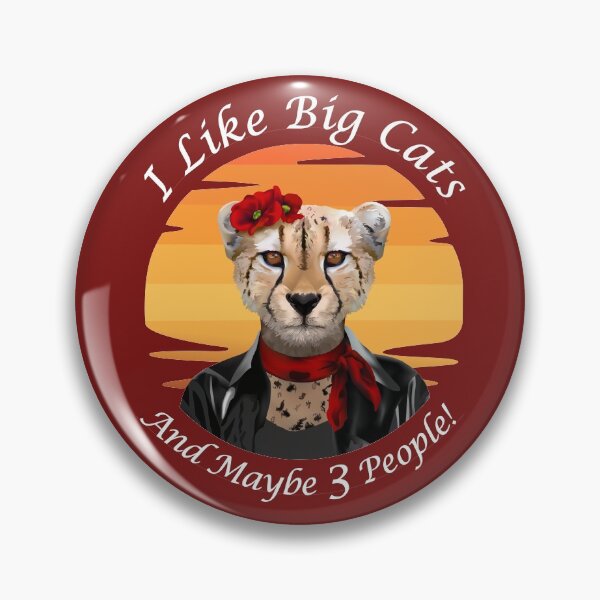 Item preview, I like Big Cats and maybe 3 people, Cheetah designed and sold by Disera88.