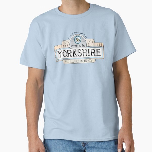 Proud To Be Yorkshire Classic T-Shirt