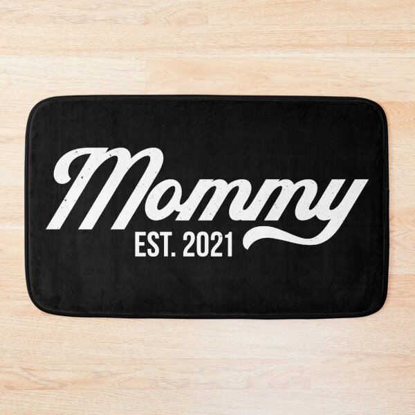 Item preview, Mommy Est. 2021 - Mother's Day designed and sold by PaulSDesign.