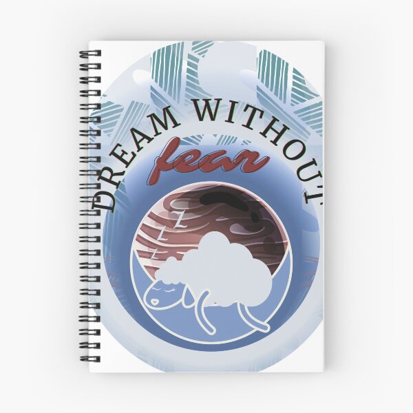 Item preview, Dream without fear designed and sold by BLISS-SV.