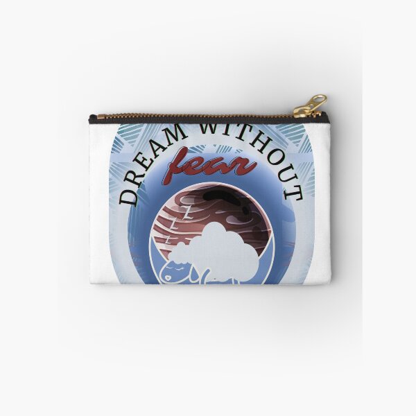 Item preview, Dream without fear designed and sold by BLISS-SV.