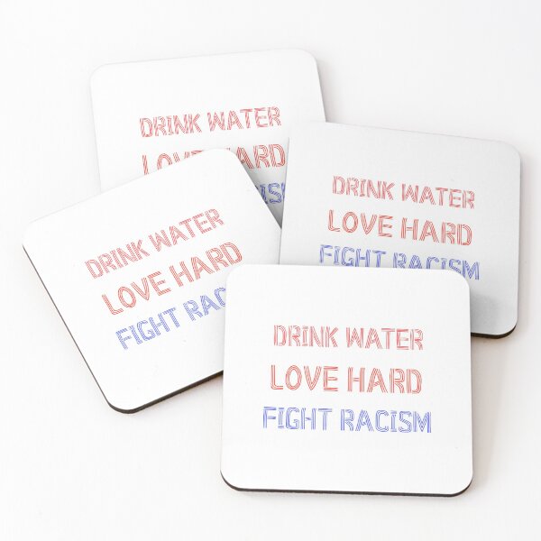Item preview, Beber agua amar duro luchar contra el racismo designed and sold by DonmedPro1.