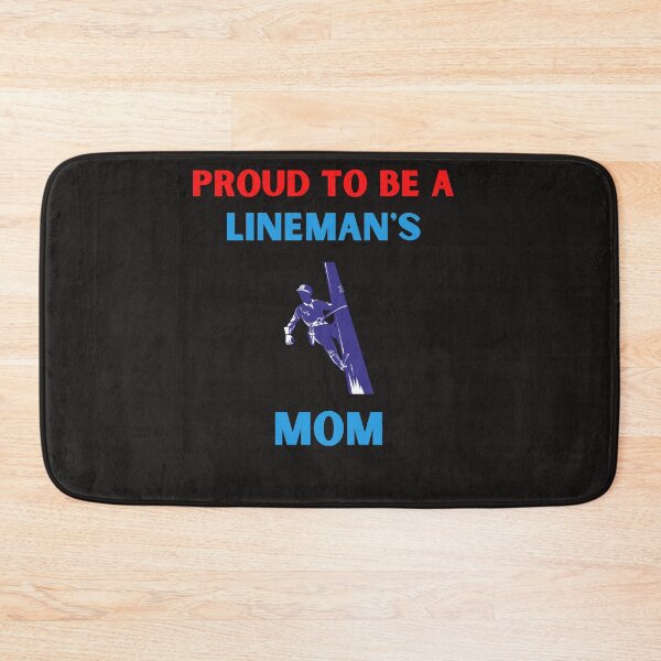 Item preview, Proud To Be A Lineman's Mom designed and sold by BhavyaBathla.