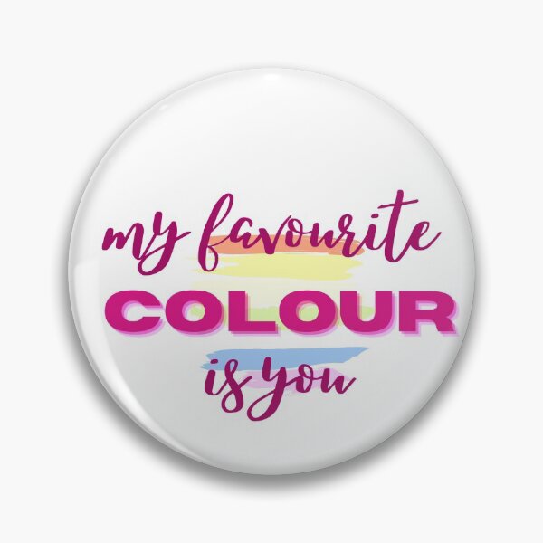 Item preview, my favourite colour is you ((uk version)) designed and sold by ouiouiitslucyb1.