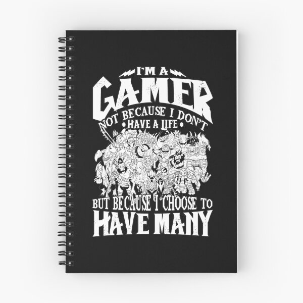 Item preview, Dota 2 Shirts I am a (DOTA) gamer. Not because I don&x27;t have a life, but because I choose to ha designed and sold by GisselleDickiM.