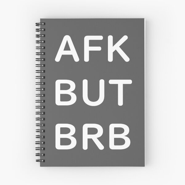 Item preview, AFK BUT BRB - White Writing designed and sold by akaiawa.