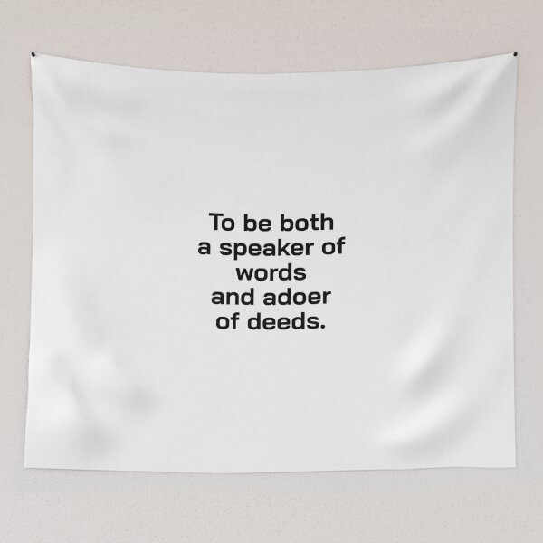Item preview, To be both a speaker of words and a doer of deeds. designed and sold by Optimus108.