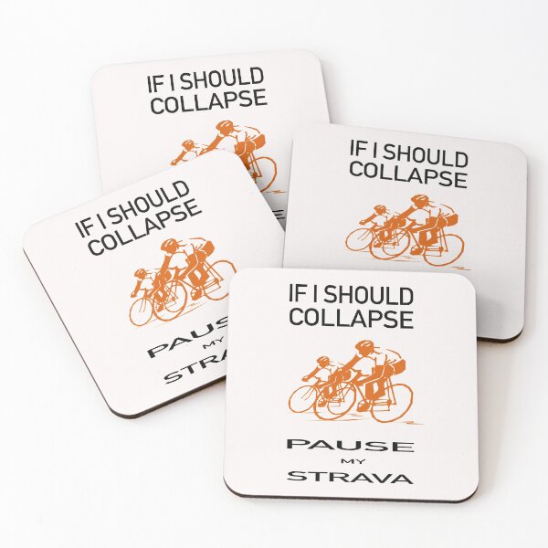 Item preview, If I Should Collapse Pause My Strava designed and sold by GACreative63.