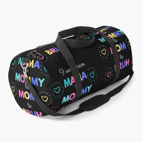 Item preview, I went from mama to mommy to mom to bruh designed and sold by DareDreams.
