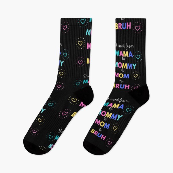 Item preview, I went from mama to mommy to mom to bruh designed and sold by DareDreams.