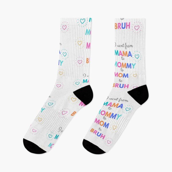 Item preview, I went from mama to mommy to mom to bruh designed and sold by DareDreams.