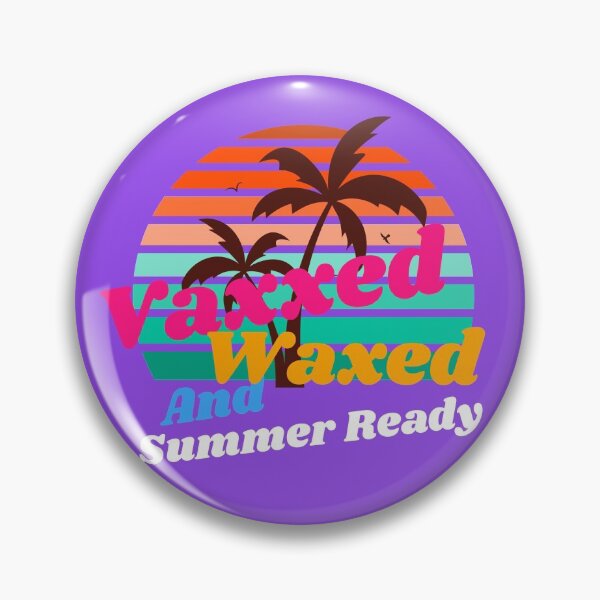 Item preview, Vaxxed and Waxed Colorful Summer Design designed and sold by renderhouseart.