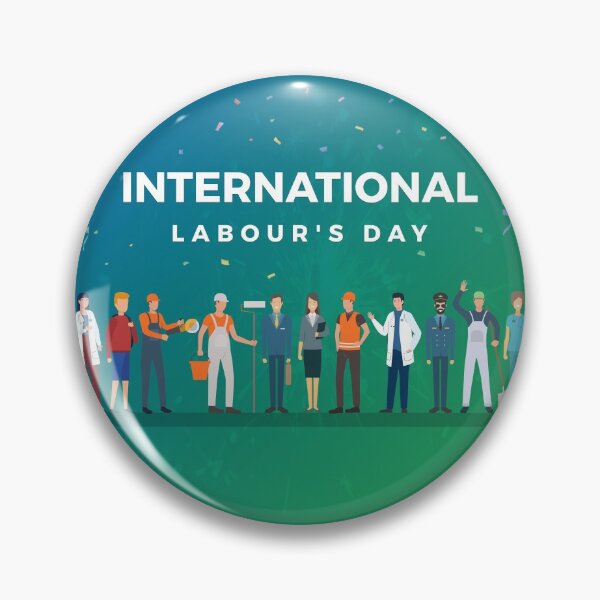 Item preview, International Labour Day | 5th May | The Day of Labours designed and sold by WIO Whatever Is ON.